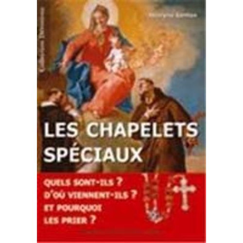 Les Chapelets Spciaux   de Genton Jocelyne  Format Broch 