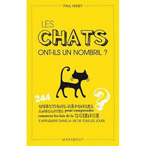 Les Chats Ont-Ils Un Nombril ?   de Heiney Paul  Format Broch 