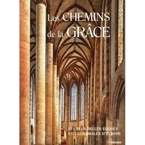 Les Chemins De La Grce - Les Plus Belles glises Et Cathdrales D'europe   de rolf toman  Format Beau livre 