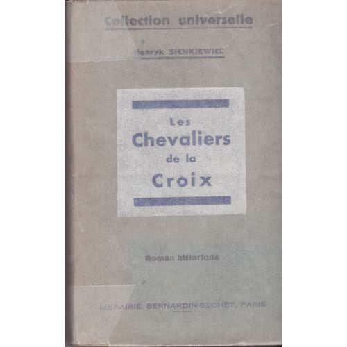 Les Chevaliers De La Croix   de henryk sienkiewicz 