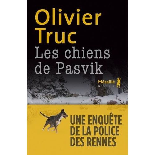 Les Chiens De Pasvik    Format Grand Format 