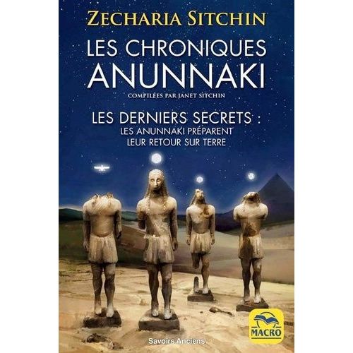 Les Chroniques Anunnaki    Format Broch 