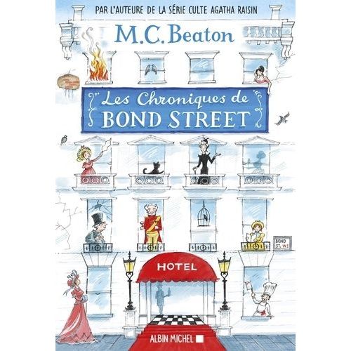 Les Chroniques De Bond Street - Tome 1 - Lady Fortescue  La Rescousse - Miss Tonks Prend Son Envol    Format Grand Format 