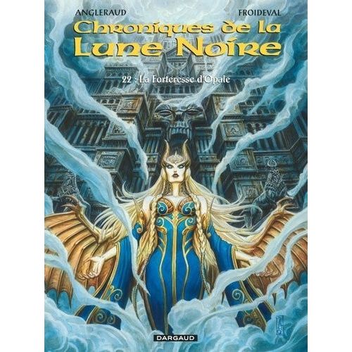 Chroniques De La Lune Noire - Tome 22 - La Forteresse D'opale    Format Album 