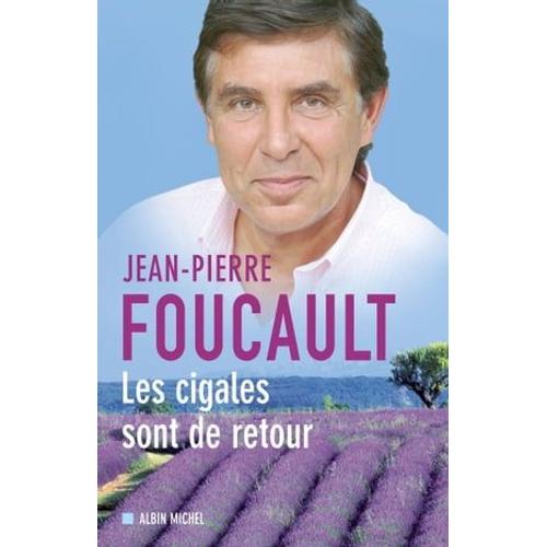 Les Cigales Sont De Retour   de Jean-Pierre Foucault