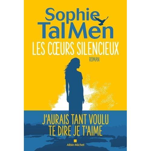 Les Coeurs Silencieux   de Tal Men Sophie  Format Beau livre 