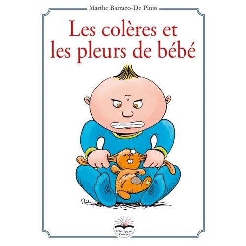 Les Colres Et Les Pleurs De Bb   de Barraco-de Pinto Marthe  Format Poche 