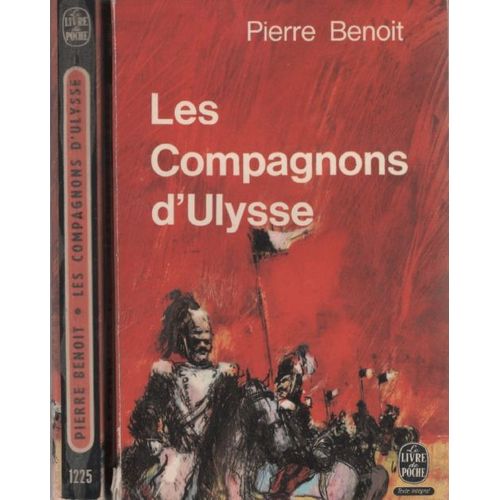 Les Compagnons D'ulysse   de pierre benoit  Format Reli 