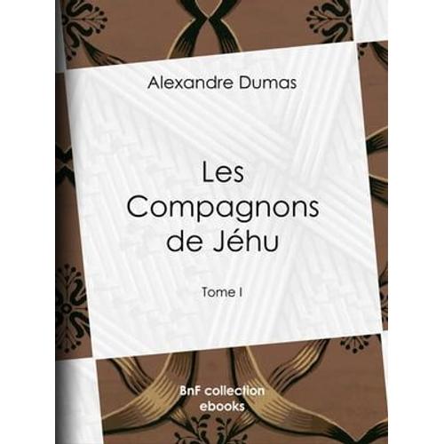 Les Compagnons De Jhu   de Alexandre Dumas