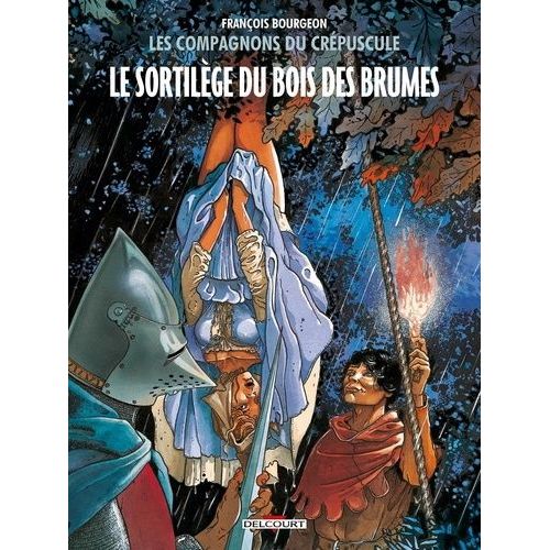 Les Compagnons Du Crpuscule Tome 1 - Le Sortilge Du Bois Des Brumes   de Bourgeon Franois  Format Album 