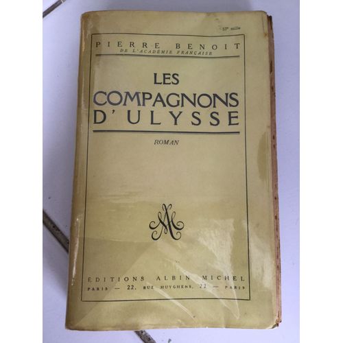 Les Compagnons DUlysse   de Pierre BENOIT  Format Broch 