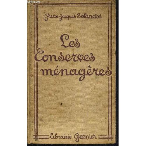 Les Conserves Menageres. de Solandre Pierre Jacques