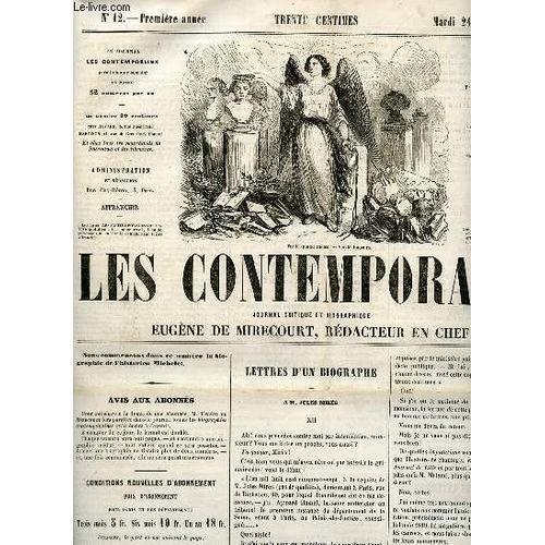 Les Contemporains Journal Critique Et Biographique N12 Premire Anne Mardi 24 Mars 1857 - Conditions Nouvelles D Abonnement - Lettres D Un Biographe  M.Jules Mirs - Corbeille Aux Gazettes - Les(...)   de De Mirecourt Eugne 