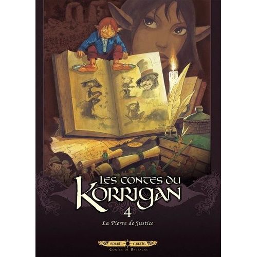 Les Contes Du Korrigan Tome 4 - La Pierre De Justice   de Le Breton Erwan  Format Album 
