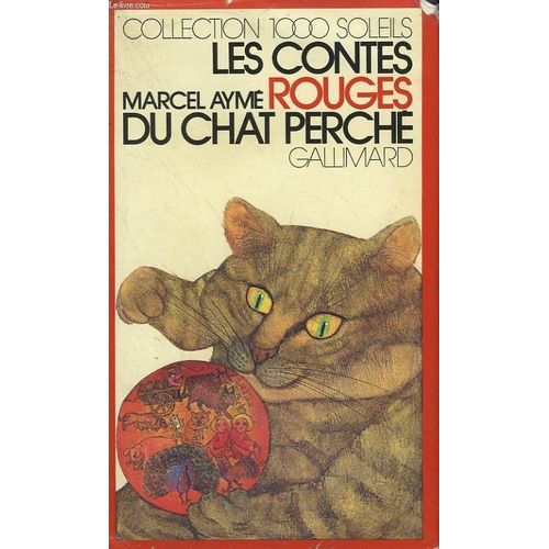 Les Contes Rouges Du Chat Perche. Collection 1 000 Soleils Rakuten Les Contes Rouges Du Chat Perche. Collection 1 000 Soleils Rakuten