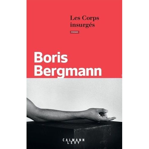 Les Corps Insurgs    Format Grand Format 