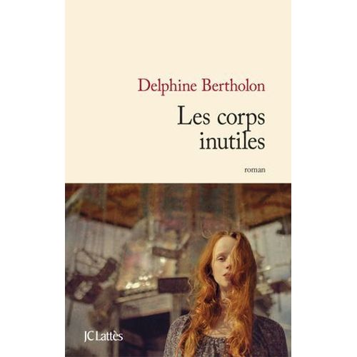 Les Corps Inutiles  