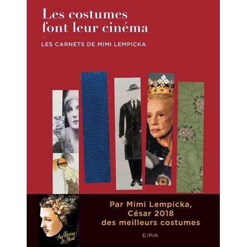 Les Costumes Font Leur Cinma - Les Carnets De Mimi Lempicka   de Lempicka Mimi  Format Beau livre 