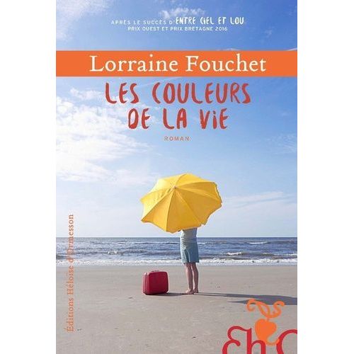Les Couleurs De La Vie    Format Beau livre 