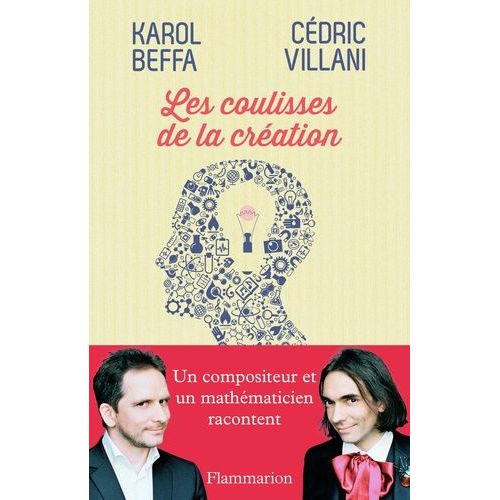 Les Coulisses De La Cration    Format Broch 