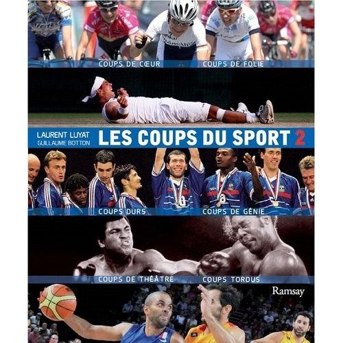 Les Coups Du Sport 2   de Luyat Laurent  Format Broch 