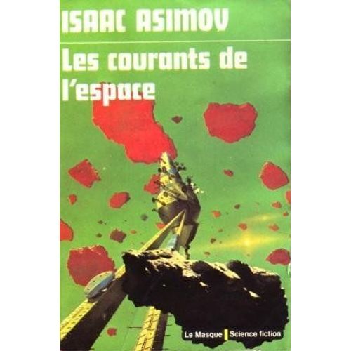Les Courants De L'espace    Format Broch 