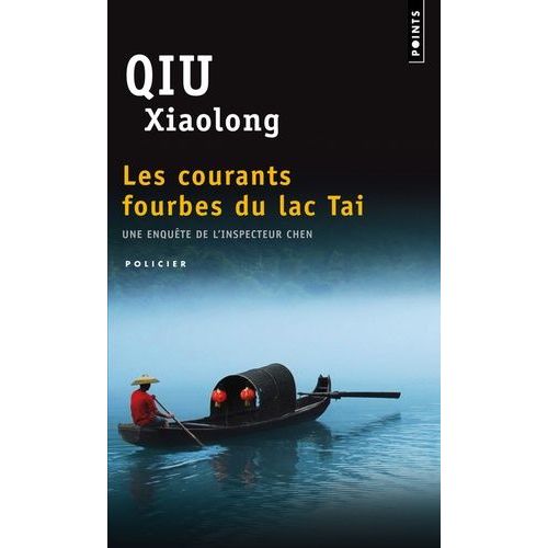 Les Courants Fourbes Du Lac Tai    Format Poche 