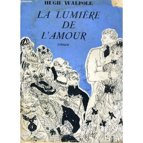 Les Crapauds Et La Lumiere   de hugh walpole