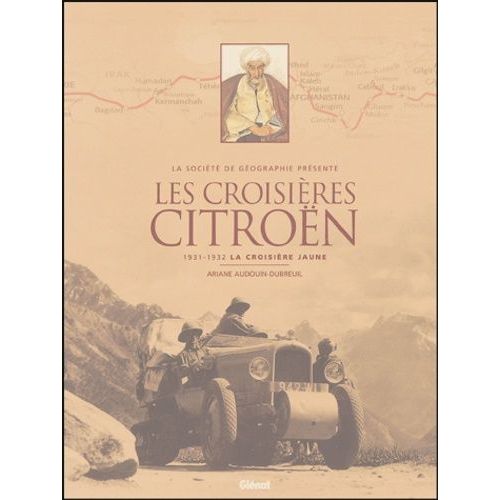 Les Croisires Citron Coffret 2 Volumes : Tome 1, La Croisire Jaune, Sur La Route De La Soie - Tome 2, La Croisire Noire, Sur La Trace Des Explorateurs Du Xixe   de Audouin-Dubreuil Ariane  Format Etui 
