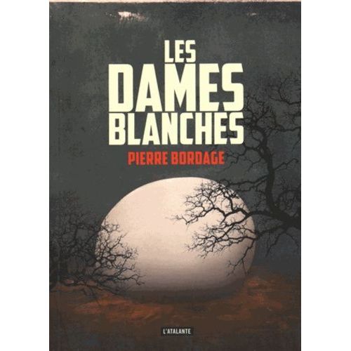 Les Dames Blanches    Format Broch 