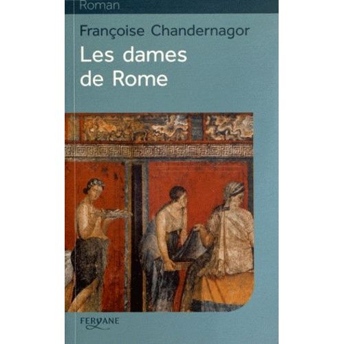 La Reine Oublie - Tome 2 - Les Dames De Rome    Format Grand Format 