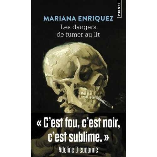 Les Dangers De Fumer Au Lit    Format Poche 