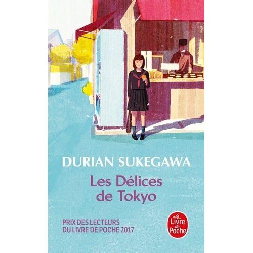 Les Dlices De Tokyo   de Sukegawa Durian  Format Poche 