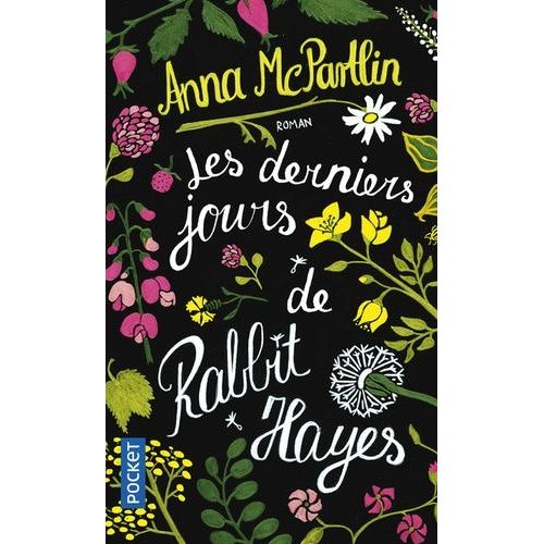 Les Derniers Jours De Rabbit Hayes    Format Poche 