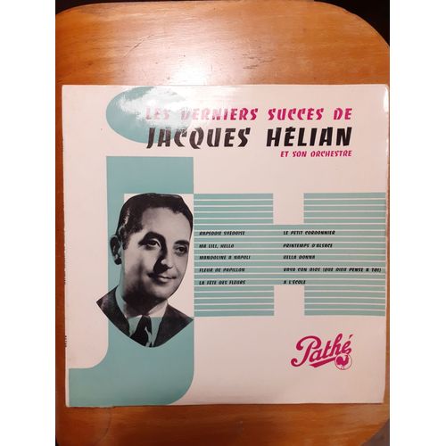Les Derniers Succes De Jacques Helian Et Son Orchestre - Jacques Helian