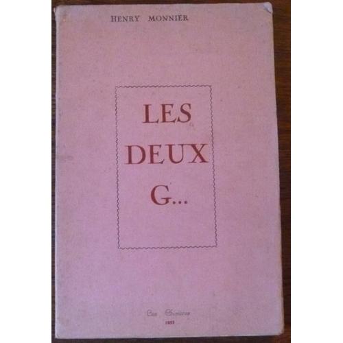 Les Deux G... ( Les Deux Gougnottes)   de Henry Monnier  Format Broch 