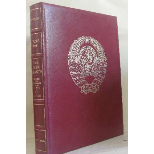 Les Deux Gants, Histoire Des tats-Unis Et De L'urss De 1917  Nos Jours, Histoire Des U.  R.  S.  S.  Tome Ii De 1929  Nos Jours   