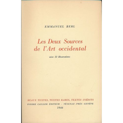 Les Deux Sources De L'art Occidental   de emmanuel berl 