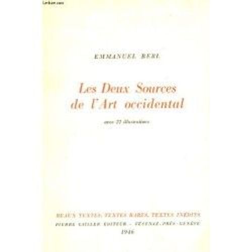Les Deux Sources De L'art Occidental   de emmanuel berl  Format Broch 