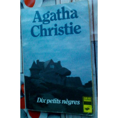 Les Dix Petits Ngres   de agatha christie  Format Poche 