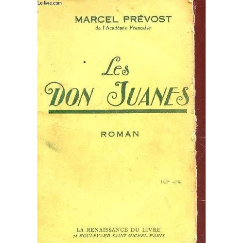 Les Don Juanes.   de marcel prevost  Format Broch 