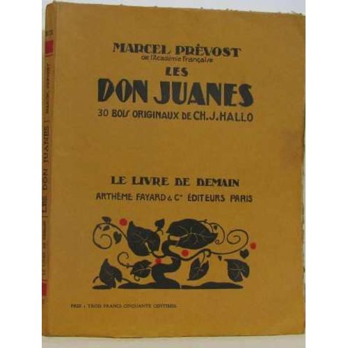 Les Don Juanes   de Prvost Marcel