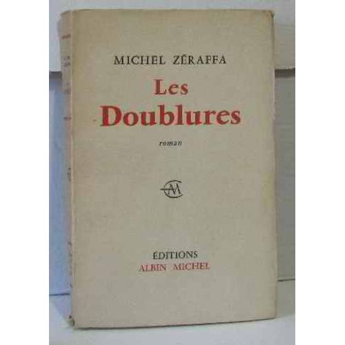 Les Doublures   de michel zeraffa