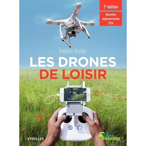 Les Drones De Loisir    Format Beau livre 