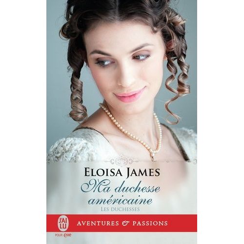 Les Duchesses - Tome 9 - Ma Duchesse Amricaine    Format Poche 