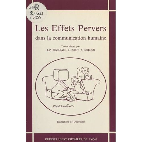 Les Effets Pervers Dans La Communication Humaine  