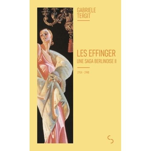 Les Effinger - Tome 2 - 1914-1948    Format Poche 