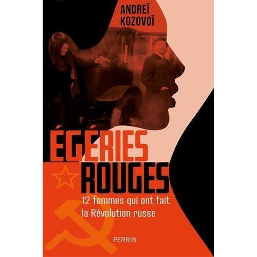 Les gries Rouges - 12 Femmes Qui Ont Fait La Rvolution Russes   de Kozovo Andre  Format Grand Format 