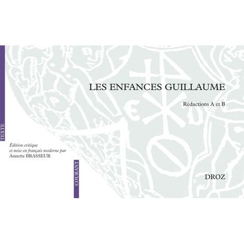 Les Enfances Guillaume - Rdactions A Et B    Format Beau livre 