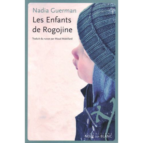 Les Enfants De Rogojine   de Nadia Guerman  Format Beau livre 